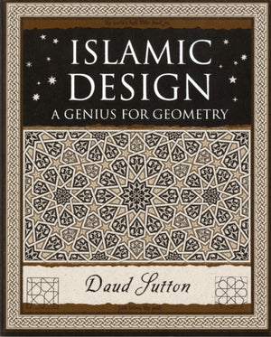 Islamic Design, A Genius for Geometry