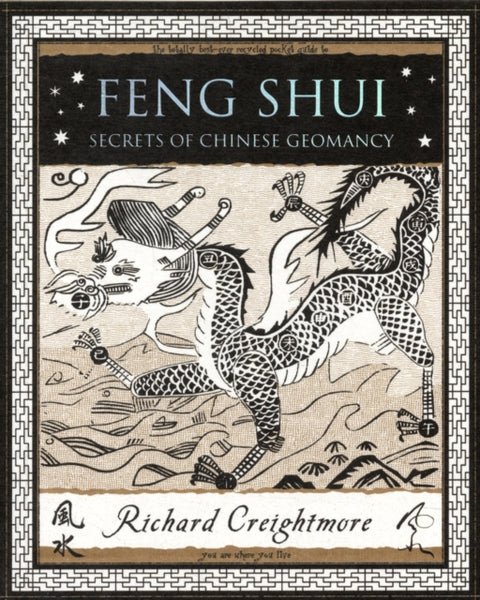 Feng Shui, Secrets of Chinese Geomancy