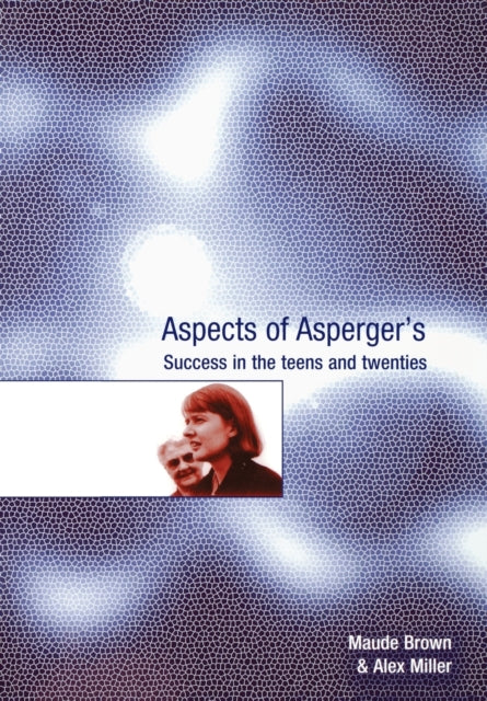 Book cover of: Aspects of Asperger's. By: Maude Brown