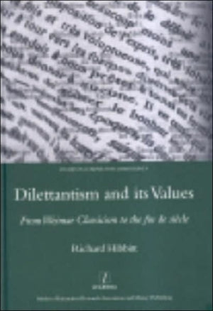 Dilettantism and Its Values