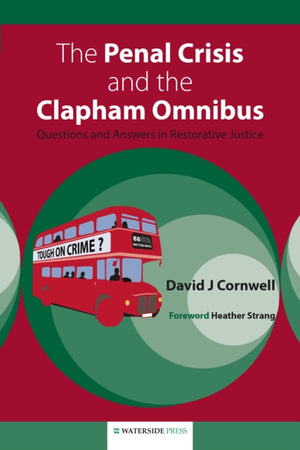 The Penal Crisis and the Clapham Omnibus