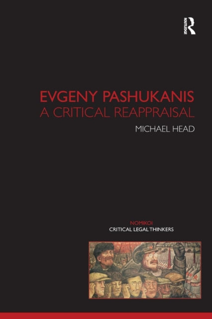 Book cover of: Evgeny Pashukanis. By: Head, Head, Michael LL. B.