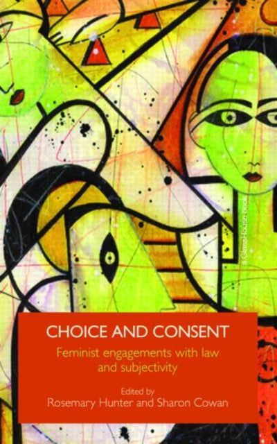 Book cover of: Choice and Consent. By: Hunter & Cowan