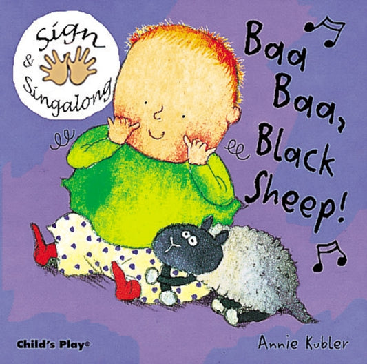 Book cover of: Baa, Baa, Black Sheep!. By: Annie Kubler