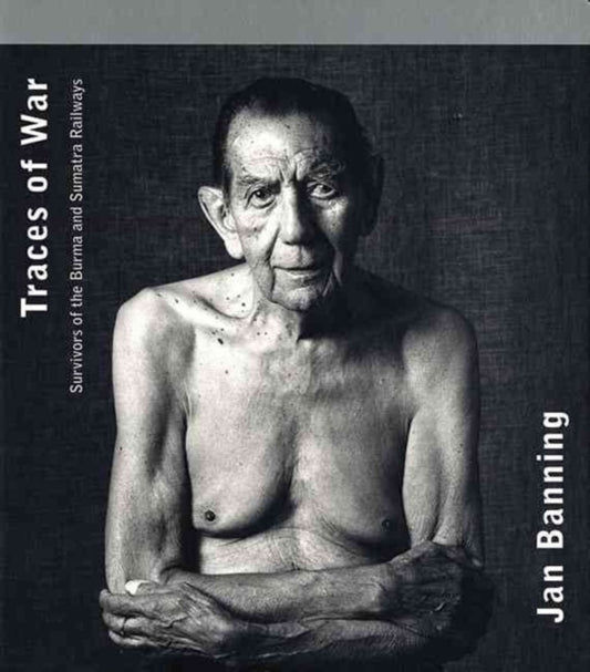Book cover of: Jan Banning: Traces of War. By: Jan Banning