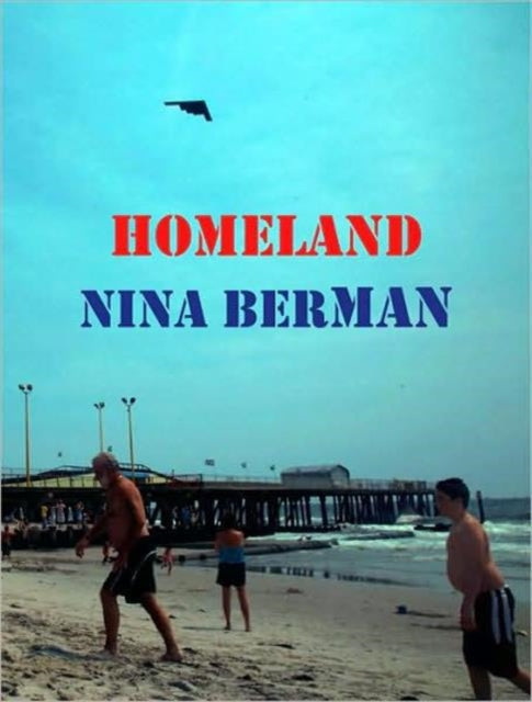 Book cover of: Nina Berman: Homeland. By: Nina Berman