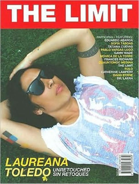 Book cover of: Laureana Toledo: The Limit. By: Laureana Toledo