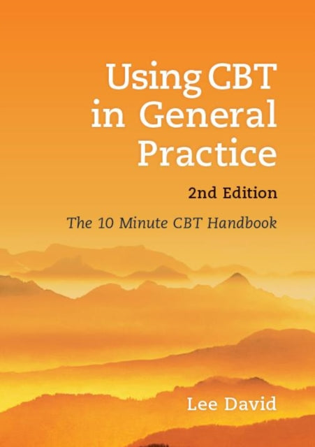 Book cover of: Using CBT in General Practice