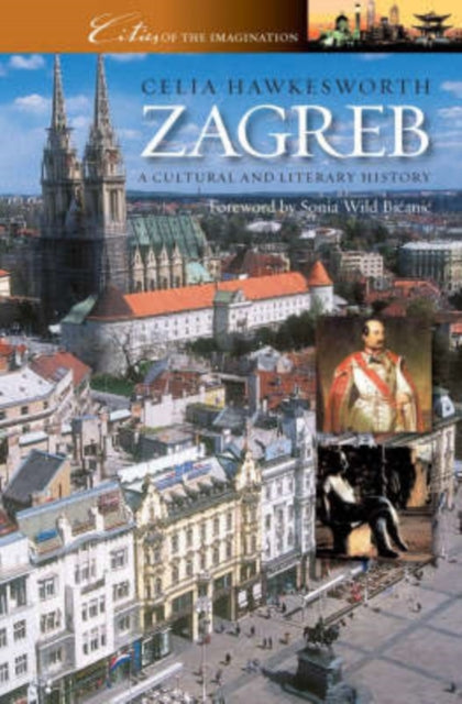 Book cover of: Zagreb. By: Celia Hawkesworth