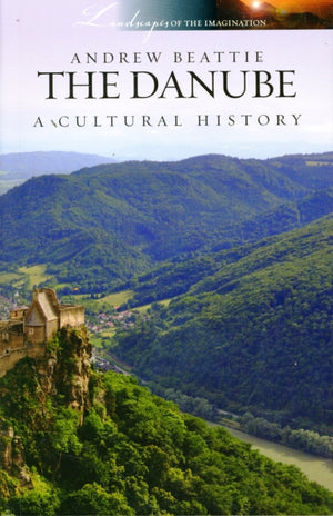 Danube a Cultural History