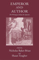 Book cover of: Emperor and Author. By: Nicholas J. Baker-Brian
