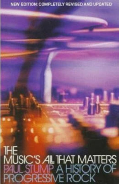 Book cover of: Music's All That Matters. By: Paul Stump