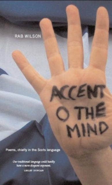 Book cover of: Accent O the Mind. By: Rab Wilson