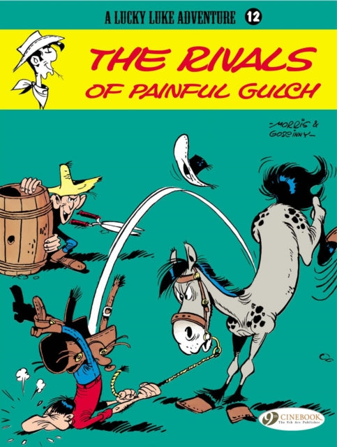 Book cover of: Lucky Luke 12 - The Rivals of Painful Gulch