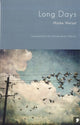 Book cover of: Long Days. By: Maike Wetzel