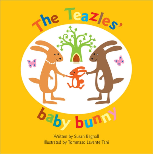 Book cover of: Teazles' Baby Bunny. By: Susan Bagnall