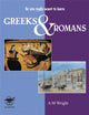 Book cover of: Greeks and Romans. By: A. M. Wright