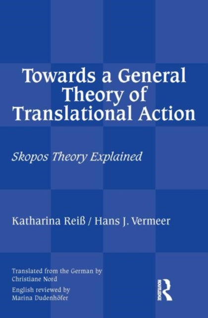 Towards a General Theory of Translational Action