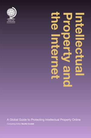 Intellectual Property and the Internet