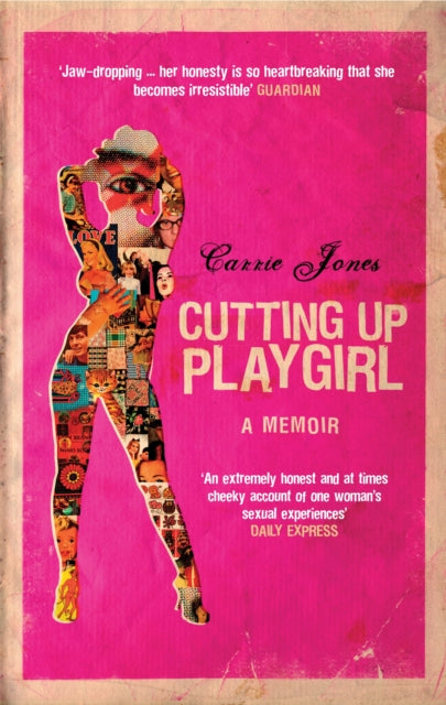 Book cover of: Cutting Up Playgirl: a Memoir