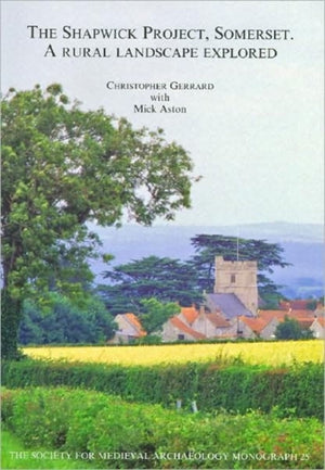The Shapwick Project, Somerset