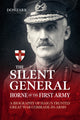 Book cover of: The Silent General - Horne of the First Army. By: Don Farr