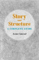 Book cover of: Story and Structure. By: Leon Conrad