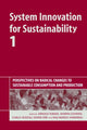 Book cover of: System Innovation for Sustainability 1. By: Arnold Tukker