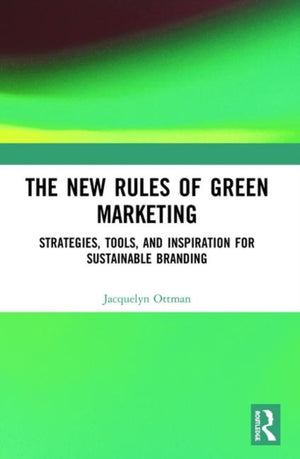 New Rules of Green Marketing