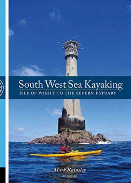 Book cover of: South West Sea Kayaking. By: Mark Rainsley