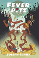 Book cover of: Fever Pitz. By: Joseph Curry
