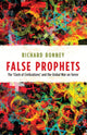 Book cover of: False Prophets. By: Richard Bonney