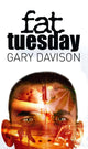 Book cover of: Fat Tuesday. By: Gary Davison