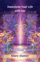 Book cover of: Transform Your Life with Violet Flame