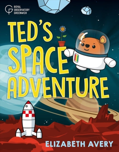 Book cover of: Ted's Great Space Adventure. By: Elizabeth Avery
