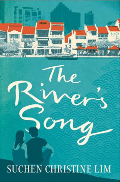 Book cover of: River's Song. By: Suchen Christine Lim
