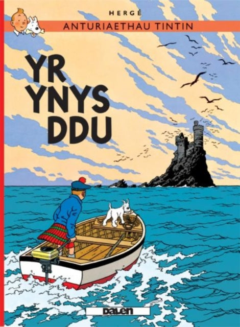 Book cover of: Cyfres Anturiaethau Tintin: Yr Ynys Ddu