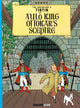 Book cover of: Auld King Ottokar's Sceptre (Tintin in Scots). By: Hergé