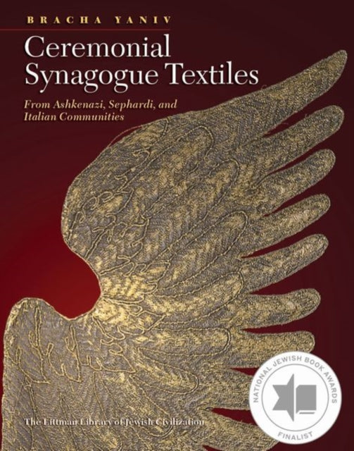 Book cover of: Ceremonial Synagogue Textiles. By: Bracha Yaniv