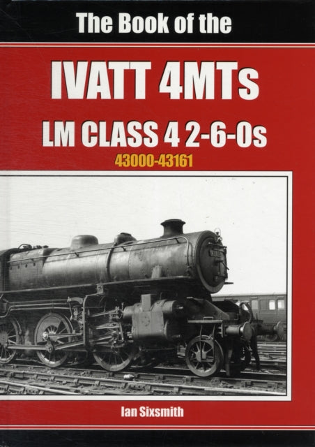 Book cover of: Book of the Ivatt 4MTS