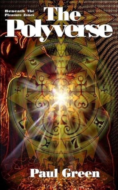 Book cover of: Polyverse. By: Paul Green