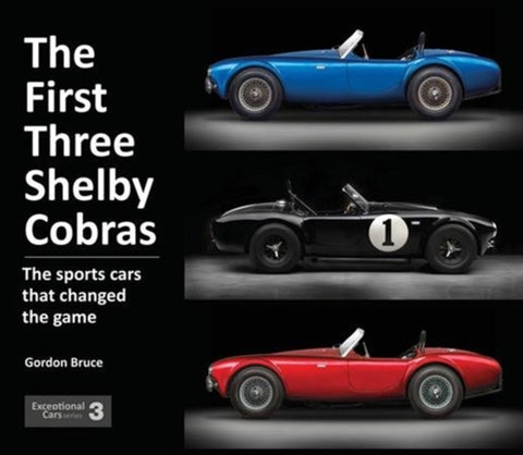 The First Three Shelby Cobras