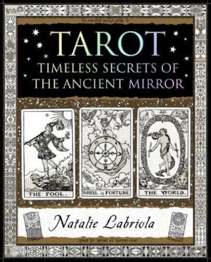 Tarot, Timeless Secrets of the Ancient Mirror