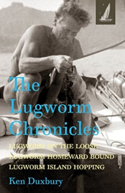 Book cover of: Lugworm Chronicles. By: Ken DUXBURY
