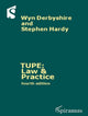 Book cover of: TUPE: Law & Practice. By: Wyn Derbyshire
