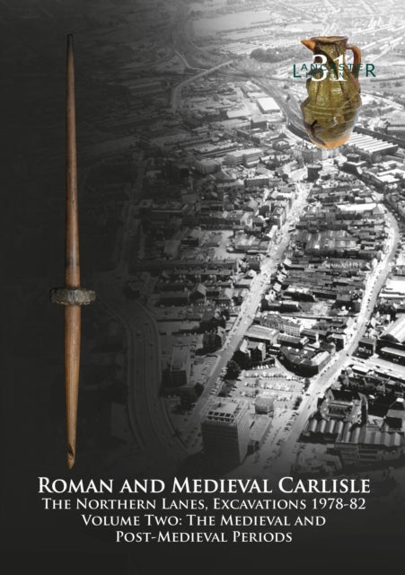 Roman and Medieval Carlisle