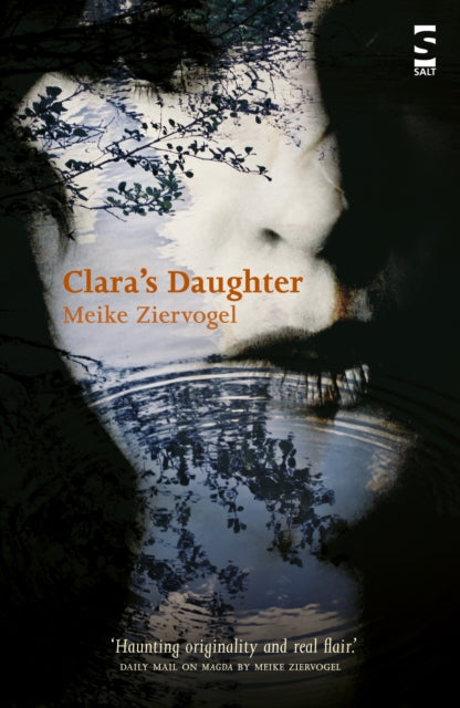 Book cover of: Clara’s Daughter. By: Meike Ziervogel