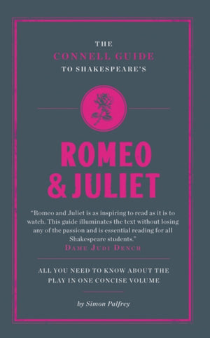 The Connell Guide To Shakespeare's Romeo and Juliet