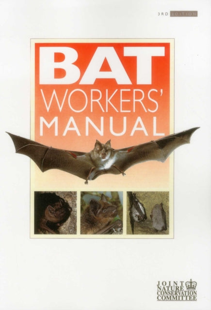 Book cover of: Bat Workers' Manual. By: Tom McOwat