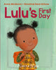 Lulu's First Day 9781907825217 Anna McQuinn